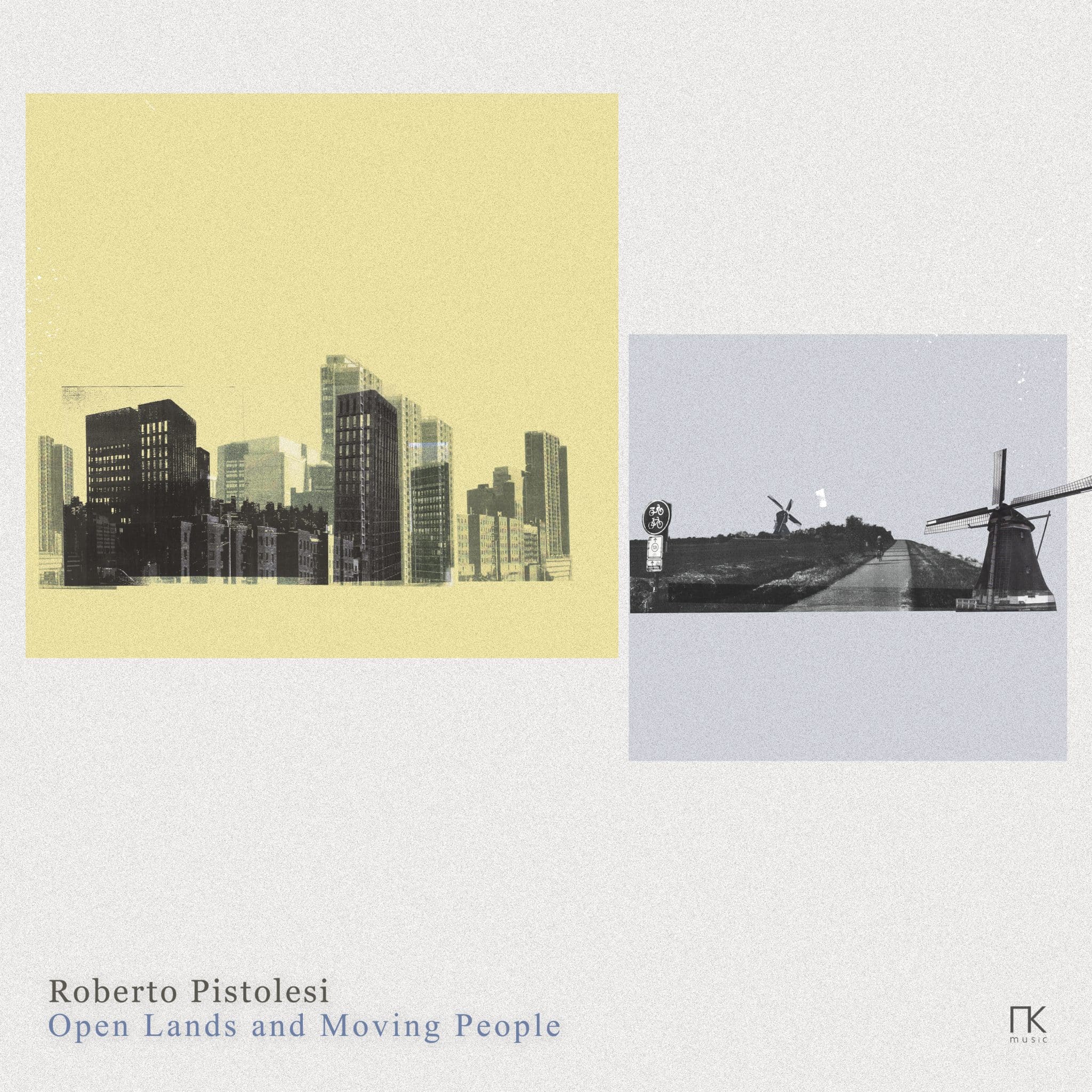 Roberto Pistolesi | Open Lands and Moving People | February 17, 2023
